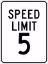 Picture of SPEED LIMIT 5 SIGN, 24" X 18" reflective aluminum, EACH